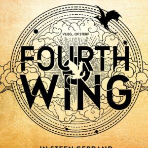 Fourth Wing – In steen gebrand (Fourth Wing-serie #1)